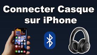 Comment connecter un casque sur un iPhone