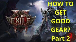 How to get good gear? part 2 - Divine and exalted orbs farming - Path of exile 2