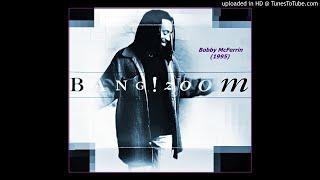 Friends - Bobby McFerrin