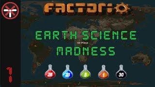 Factorio Earth Science Madness EP1: SO MANY SCIENCE PACKS! | Multiplayer Gameplay, Lets Play