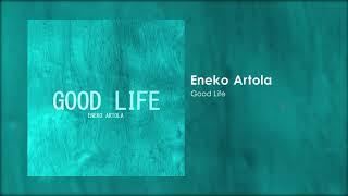 Eneko Artola - Good Life