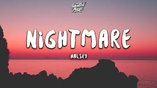 Halsey - Nightmare (Lyrics)