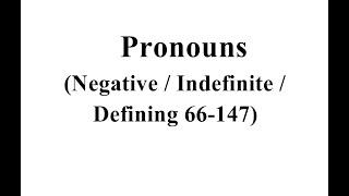 İngilis dili,  Pronouns Əvəzlik Toplu izah (Negative, Indefinite, Defining) 66-147 tests