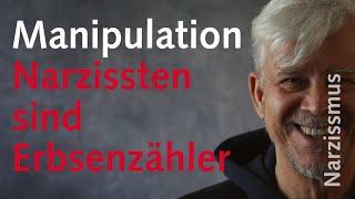 Narzissten sind Erbsenzähler. Narzisstische Manipulation.