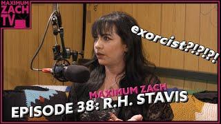 A Real-Life Exorcist! | Rachel Stavis | Maximum Zach | #38