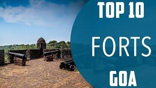 Top 10 Best Forts to Visit in Goa | India - English