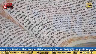 LIVE II Gurudwara Baba Makhan Shah Lobana Sikh Center NY JUNE 21