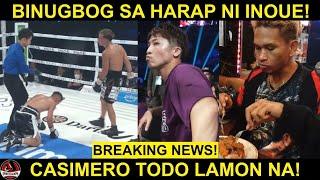 BREAKING: Kapatid ni Inoue TALO! BUGBOG sa mismong HARAPAN niya! | Casimero LUMAMON na!