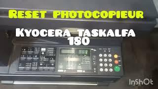 How to Reset kyocera printer taskalfa 180 - reset photocopieur kyocera taskalfa 180 ALL ERROR