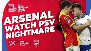 The Arsenal News Show EP569 - Major Rule Changes, PSV Nightmare, Vieira Scores & More!