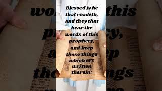 Blessed is he that readeth, and they that hear the words