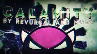 Calamity by Team Legion (Demon) | Geometry Dash