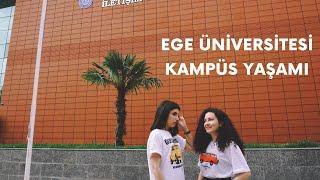 EGE'DE KAMPÜS YAŞAMI! #egeüniversitesi