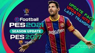 PES 2017 NEXT SEASON PATCH MOD 2021 | MICANO | LATEST ALL UPDATE SEASON 2021 | DOWNLOAD & INSTALL