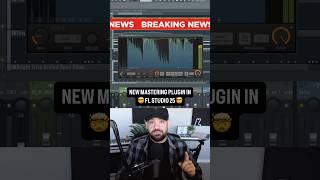 FL Studio 25 Just Added This INSANE New Mastering Plugin!