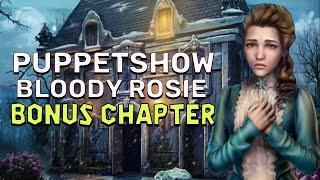 PuppetShow 10 Bloody Rosie Bonus Walkthrough No Skips | @GAMZILLA-