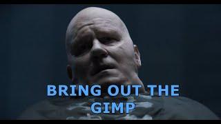 DUNE - Bring out the Gimp