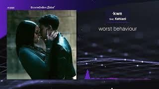 kwn - worst behaviour feat. Kehlani |[ RnB ]| 2025