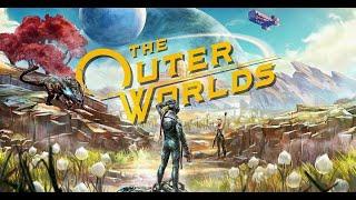 The Outer Worlds / Внешние миры  прохождение #1