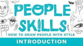 People Skills: How to Draw People with Style // Introduction