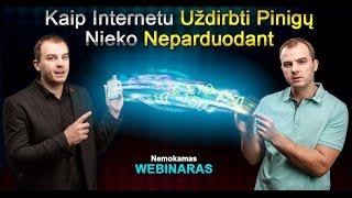 Webinaras - Kaip Sutaupyti ir uždirbti pinigų internete