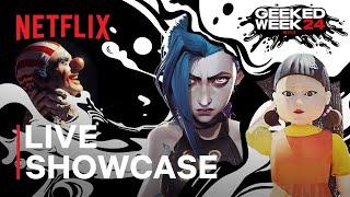 Geeked Week 2024: Live Showcase ft. Squid Game, Arcane, One Piece & More | Netflix