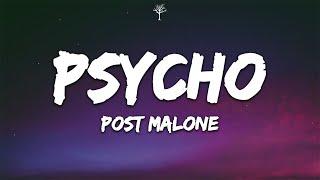 Post Malone - Psycho (Lyrics) Ft. Ty Dolla $ign