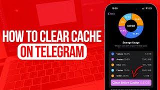 How to Clear Cache on Telegram | Full Guide