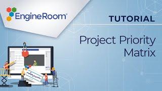 Project Priority Matrix Tutorial