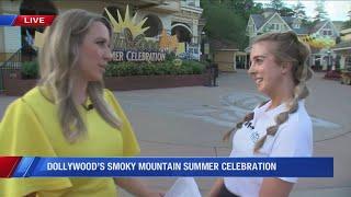 WFXR News visits Dollywood's Smoky Mountain Summer Celebration