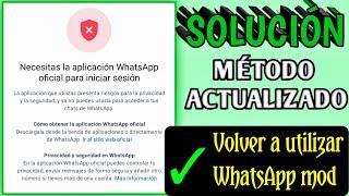 Nesecitas WhatsApp oficial para utlizar está cuenta || SOLUCIÓN ACTUALIZADA sin vincular