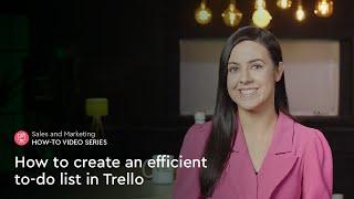 How to create an efficient to-do list in Trello