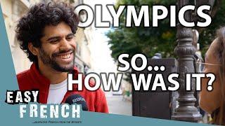 Olympics in Paris: How Was It REALLY? | Easy French 215