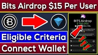 Bits Airdrop All User $15 | Bits Airdrop Eligible Criteria | Bits Connect Wallet | Rizwan Blouch