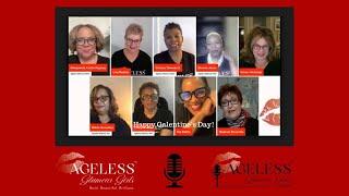 An Ageless Glamour Girls LoveFest! Hey, Girlfriends - BE OUR GALENTINE! (Encore :))