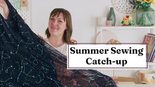 Summer Sewing Catchup: Faves, Flops and Lessons Learned