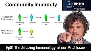 Ep81 The Amazing Immunology of our Viral Issue - Incredible Science at Work!