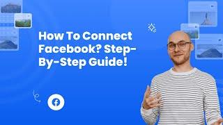 How to Connect Facebook? Step-by-Step Guide! #howto #facebook #connect #sociablekit