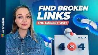 How to Find Broken Links on Your Website | Easy & Fast