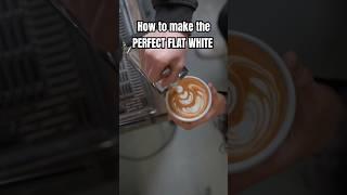 How to make the perfect flat white ️ #barista #homebarista #latteart