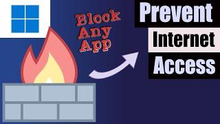 Block programs from connecting to the internet