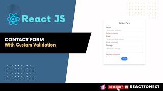 Creating a Contact Form in React with Custom Validation and Regex