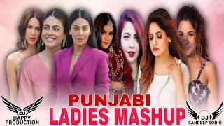 Nonstop Punjabi Ladies Mashup (Desi Mix) | Latest Nonstop Punjabi Ladies Mashup | DJ Sandeep Sodhi