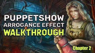 PuppetShow 11 Arrogance Effect Chapter 2 Walkthrough No Skips | @GAMZILLA-