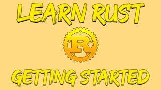 Rust Programming Tutorial - Installing Rust