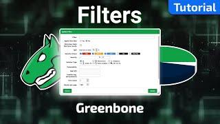 Setting up and Configuring Filters in Greenbone