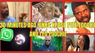 THIS IS DEFINITELY KARMA 30 MINUTES AGO YINKA XPOSE PETE EDOCHIE AND LEO EDOCHIE