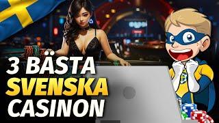 3 Bästa Svenska Casinon️