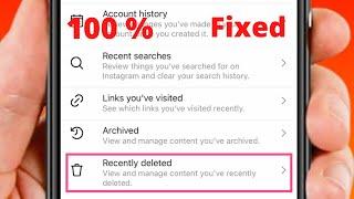Recently Deleted Option Not Showing in Instagram ( 2022 )