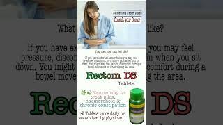 Piles & haemorrhoid natural treatment with Rectom DS Tablets. #piles #haemorrhoids  #constipation
